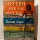 Joseph and His Brothers by Thomas Mann
