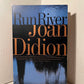 Run River by Joan Didion