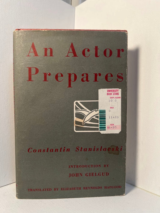 An Actor Prepares by Constantin Stanislavski