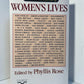 Women's Lived edited by Phyllis Rose