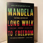 Long Walk to Freedom by Nelson Mandela