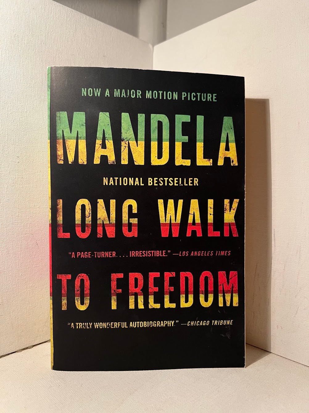 Long Walk to Freedom by Nelson Mandela