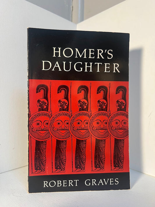 Homer's Daughter by Robert Graves