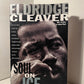 Soul on Ice by Eldridge Cleaver