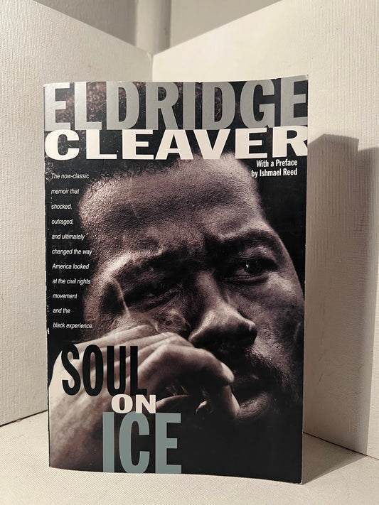 Soul on Ice by Eldridge Cleaver