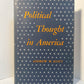 Political Thought in America edited by Andrew M. Scott
