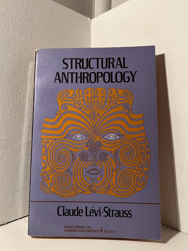 Structural Anthropology by Claude Levi Strauss