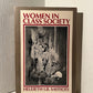 Women in Class Society by Heleith I.B. Saffioti