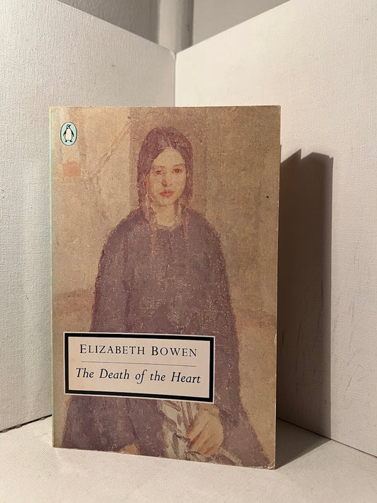The Death of the Heart by Elizabeth Bowen
