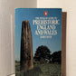 The Penguin Guide to Prehistoric England and Wales by James Dyer
