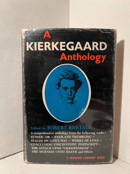 A Kierkegaard Anthology edited by Robert Bretall