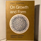 On Growth and Form by D'Arcy Thompson