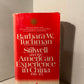 Stilwell and the American Experience in China 1911-45 by Barbara W. Tuchman