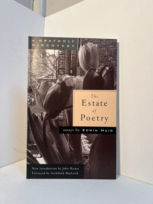 The Estate of Poetry by Edwin Muir