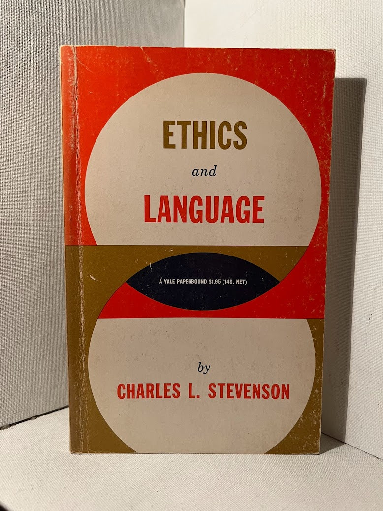 Ethics and Language by Charles L. Stevenson