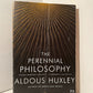 The Perennial Philosophy by Aldous Huxley