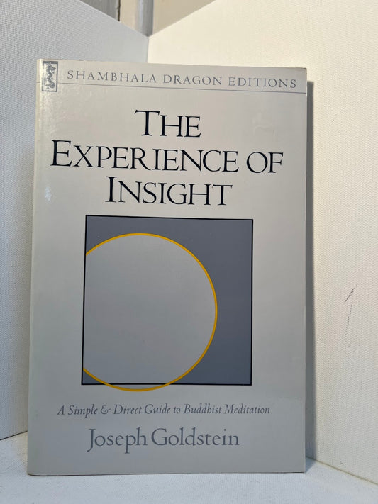 The Experience of Insight by Joseph Goldstein