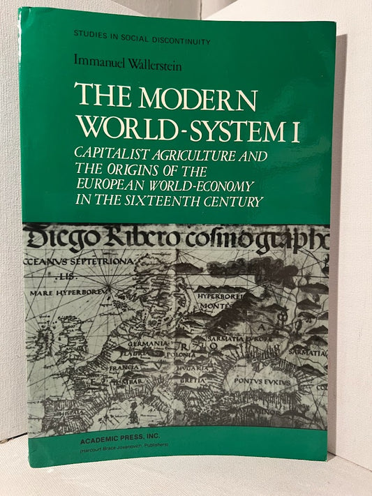 The Modern World System I by Immanuel Wallerstein