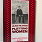Plotting Women - Gender & Representation in Mexico by Jean Franco