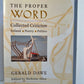 The Proper Word - Collected Criticism by Gerald Dawe