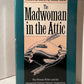 The Madwoman in the Attic by Sandra M. Gilbert & Susan Gubar