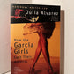How the Garcia Girls Lost Their Accents by Julia Alvarez
