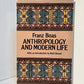 Anthropology and Modern Life by Franz Boas