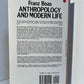 Anthropology and Modern Life by Franz Boas
