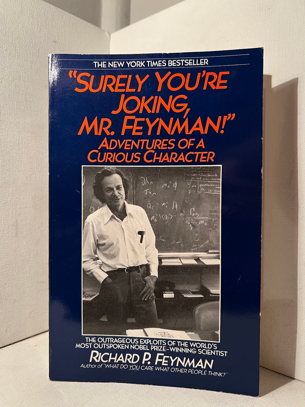 Surely You're Joking, Mr. Feynman! by Richard P. Feynman