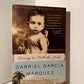 Living to Tell the Tale by Gabriel Garcia Marquez