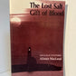 The Lost Salt Gift of Blood by Alistair MacLeod
