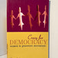 Crazy for Democracy - Women in Grassroots Movements by Jemma Kaplan