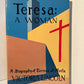 Teresa: A Woman by Victoria Lincoln