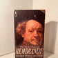 The Life and Times of Rembrandt by Hendrik Willem van Loon