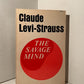 The Savage Mind by Claude Levi Strauss