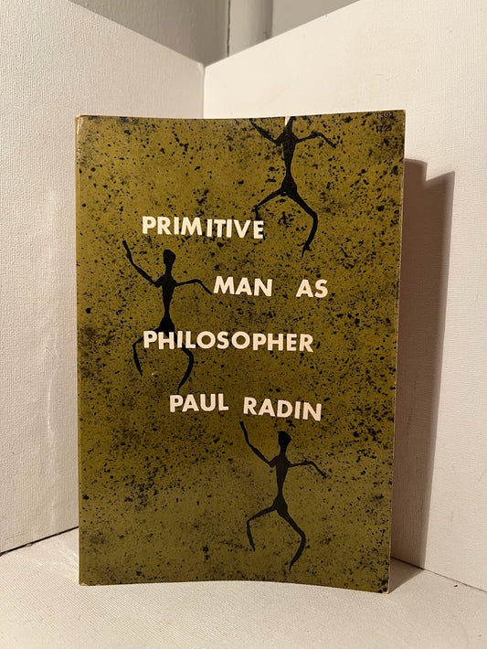 Primitive Man as Philosopher by Paul Radin