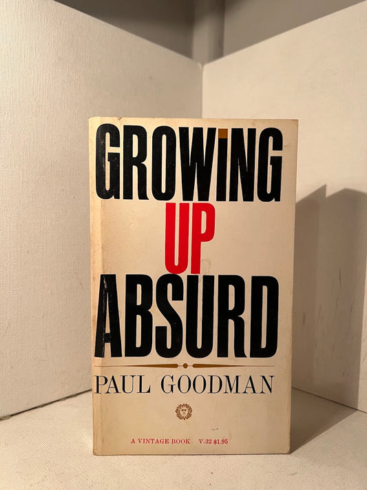 Growing Up Absurd by Paul Goodman