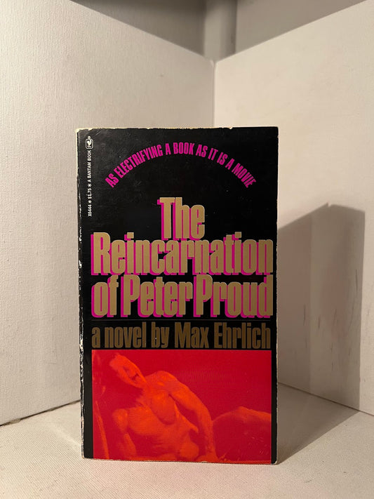 The Reincarnation of Peter Proud by Max Ehrlich