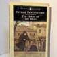 The House of the Dead by Fyodor Dostoyevsky