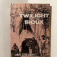 The Twilight of the Sioux by John G. Neihardt