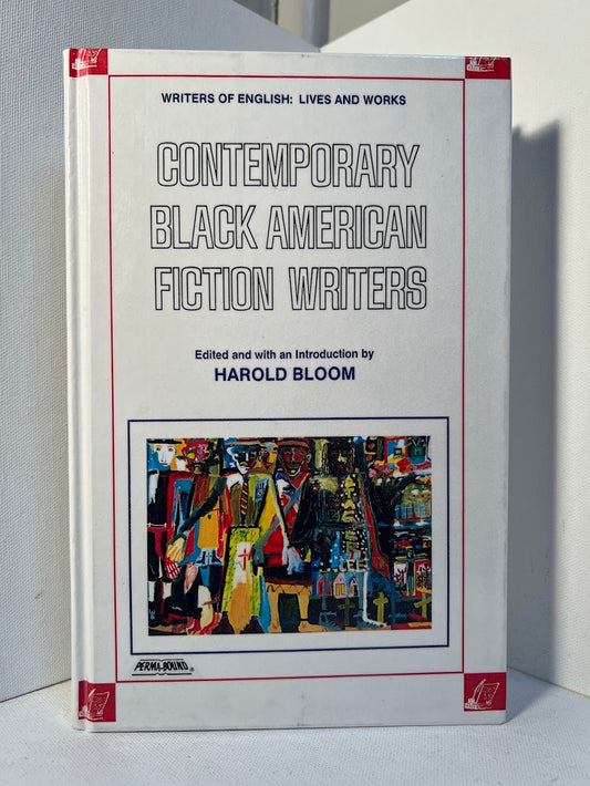 Contemporary Black American Fiction Writers edited by Harold Bloom