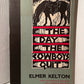 The Day the Cowboys Quit by Elmer Kelton