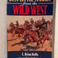 Best Little Stories from the Wild West by C. Brian Kelly