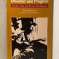 Disorder and Progress by Paul J. Vanderwood