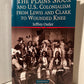 The Plains Sioux and U.S. Colonialism from Lewis and Clark to Wounded Knee by Jeffrey Ostler