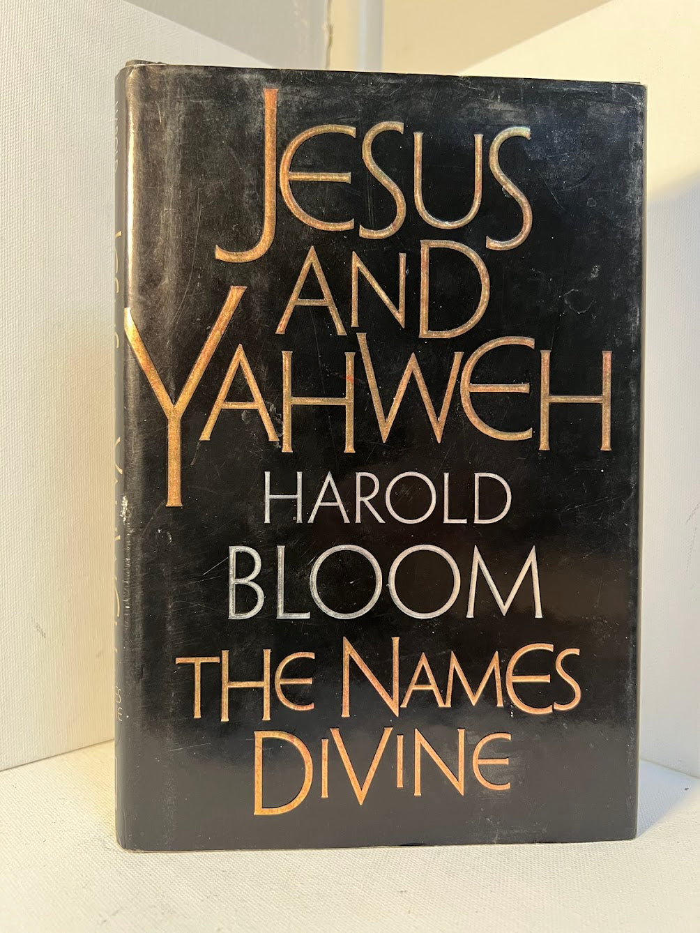 Jesus and Yahweh - The Names Divine by Harold Bloom