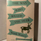 The Man Who Killed the Deer & The Yogi of Cockroach Court by Frank Waters