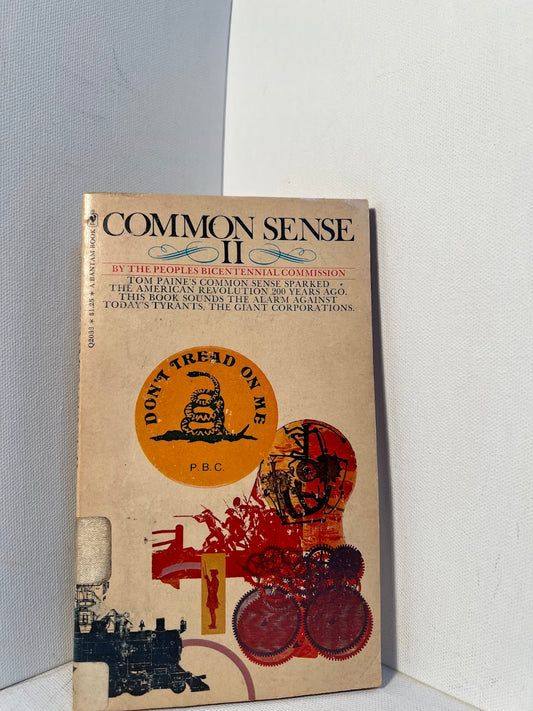 Common Sense II by The Peoples Bicentennial Commission