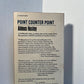 Point Counter Point by Aldous Huxley