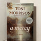 A Mercy by Toni Morrison